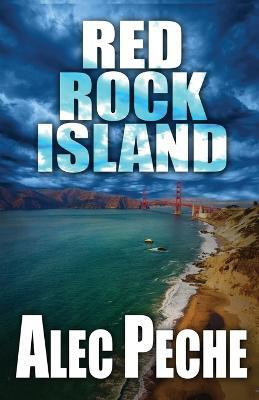 Red Rock Island(English, Paperback, Peche Alec)