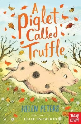 A Piglet Called Truffle(English, Paperback, Peters Helen)