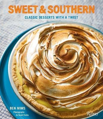 Sweet and Southern(English, Hardcover, Mims Ben)