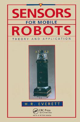 Sensors for Mobile Robots(English, Paperback, Everett H.R.)