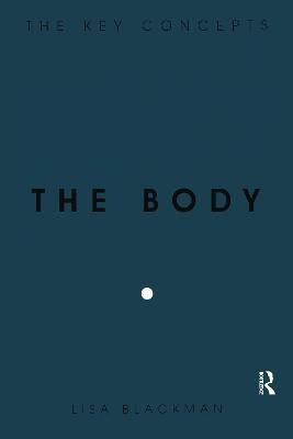 The Body(English, Paperback, Blackman Lisa)