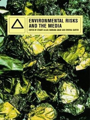 Environmental Risks and the Media(English, Paperback, unknown)