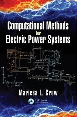 Computational Methods for Electric Power Systems(English, Hardcover, Crow Mariesa L.)