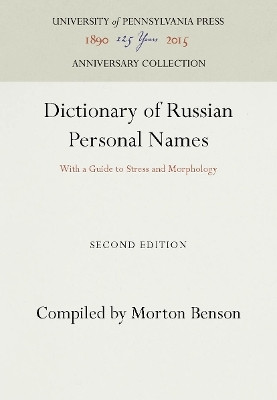 Dictionary of Russian Personal Names(English, Electronic book text, unknown)