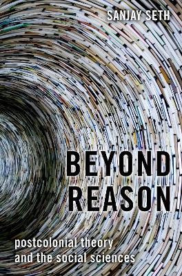 Beyond Reason(English, Paperback, Seth Sanjay)