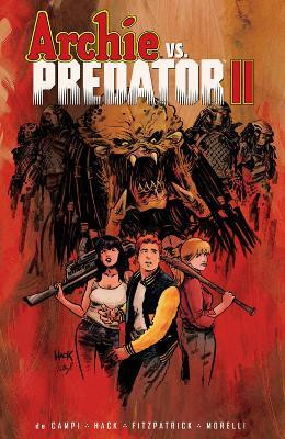 Archie vs. Predator II(English, Paperback, De Campi Alex)