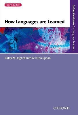 How Languages are Learned(English, Paperback, Lightbown Patsy M.)