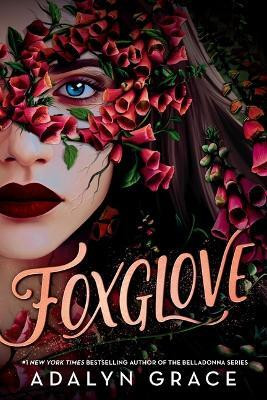 Foxglove(English, Hardcover, Grace Adalyn)