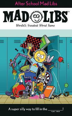 After School Mad Libs(English, Paperback, Fabiny Sarah)
