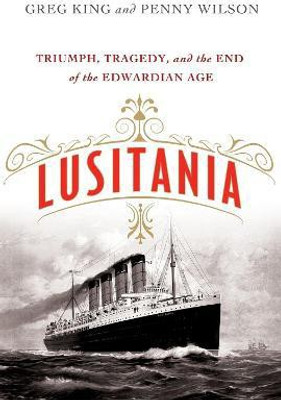 Lusitania(English, Paperback, King Greg)