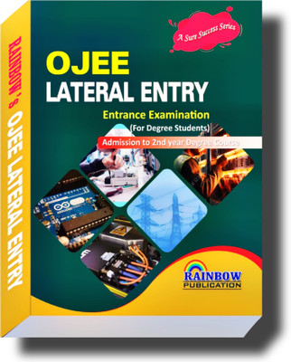 OJEE Lateral Entry Entrance Examination (For Degree Students) Admission To 2nd Year Degree Course(Paperback, RAINBOW GROUP)