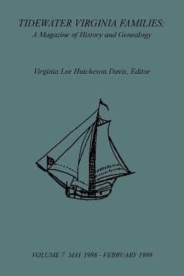 Tidewater Virginia Families(English, Paperback, Davis Virginia Lee Hutcheson)