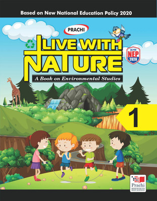 LIVE WITH NATURE CLASS 1(English, Paperback, DR.JP.Sharma Akash Jaiswal)