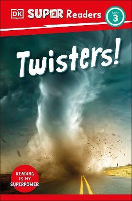 DK Super Readers Level 3 Twisters!(English, Paperback, DK)