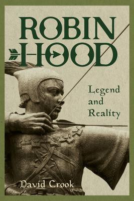 Robin Hood: Legend and Reality(English, Paperback, Crook David)