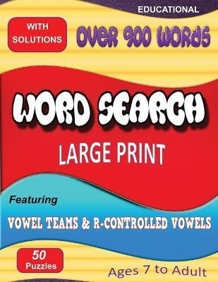 Word Search Featuring Vowel Teams & R-Controlled Vowels(English, Paperback, Robertson Cindy)