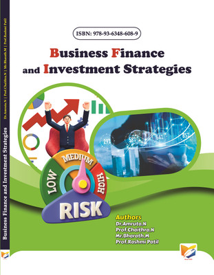 Business Finance and Investment Strategies(Paperback, Dr.Amruta.N, Prof.Chaithra.N, Mr.Bharath.M, Prof.Rashmi Patil)