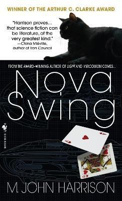 Nova Swing(English, Paperback, Harrison M. John)