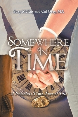 Somewhere In Time(English, Paperback, McKay Suzy)