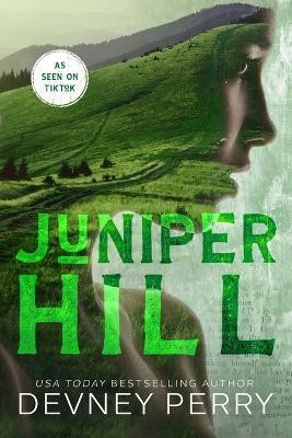 Juniper Hill(English, Paperback, Perry Devney)