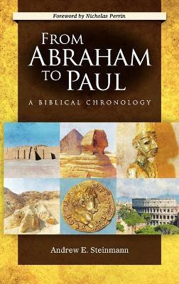 From Abraham to Paul(English, Hardcover, Steinmann Andrew)
