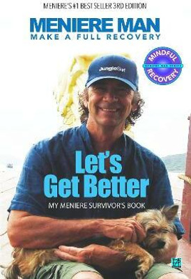 Meniere Man. Let's Get Better(English, Paperback, Man Meniere)