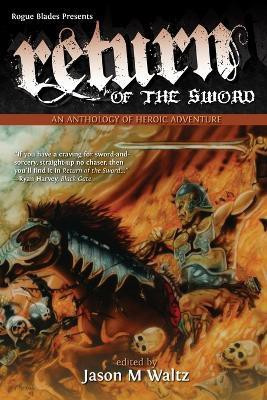 Return of the Sword(English, Paperback, unknown)