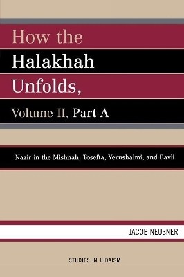 How the Halakhah Unfolds(English, Paperback, Neusner Jacob)