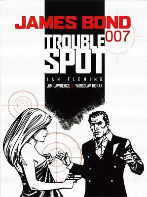 James Bond - Trouble Spot(English, Paperback, Lawrence Jim)
