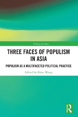 Three Faces of Populism in Asia(English, Paperback, unknown)