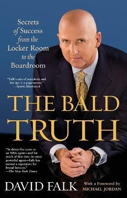 The Bald Truth(English, Paperback, Falk David)