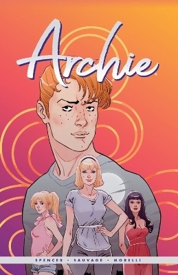 Archie by Nick Spencer Vol. 1(English, Paperback, Spencer Nick)