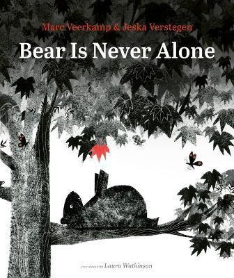 Bear Is Never Alone(English, Hardcover, Veerkamp Marc)