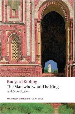 The Man Who Would Be King(English, Paperback, Kipling Rudyard)
