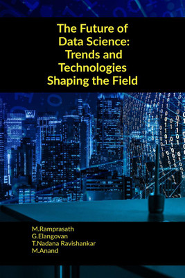 The Future of Data Science(English, Hardcover, M.Ramprasath)