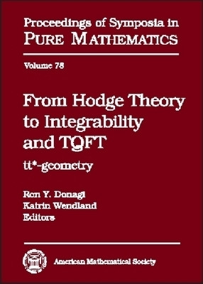 From Hodge Theory to Integrability and TQFT(English, Hardcover, unknown)