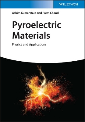 Pyroelectric Materials(English, Hardcover, Bain Ashim Kumar)