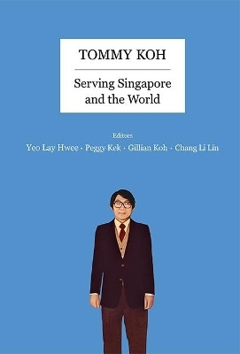 Tommy Koh: Serving Singapore And The World(English, Paperback, unknown)