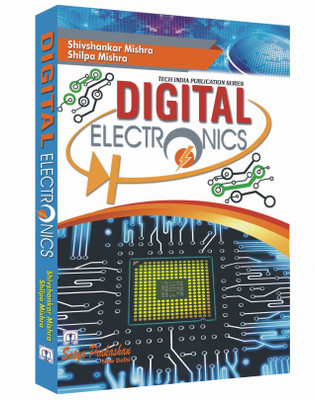 Digital Electronics(Paperback, Shiv Shankar Mishra, Shilpa Mishra)
