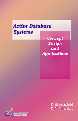Active Database Systems Concept, Design and Applications(Paperback, Dr.S. Meenakshi, Dr.V. Thiagarasu)