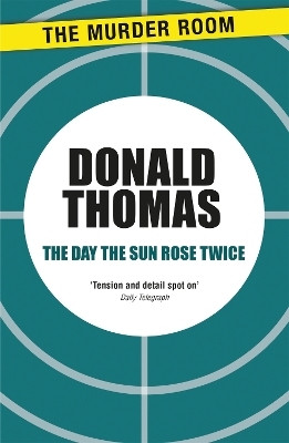 The Day the Sun Rose Twice(English, Paperback, Thomas Donald)