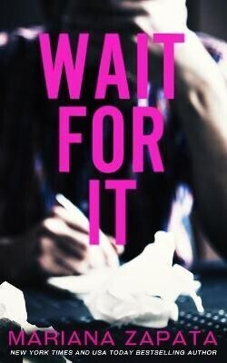 Wait For It(English, Paperback, Zapata Mariana)