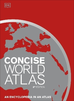 Concise World Atlas, Eighth Edition(English, Hardcover, DK)
