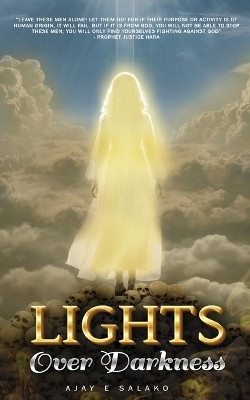 Lights Over Darkness(English, Paperback, Salako Ajay E)