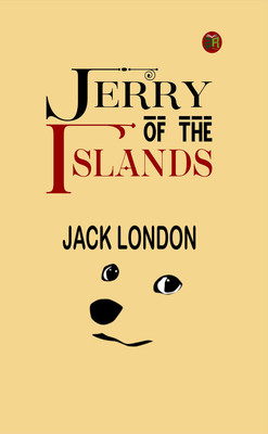 Jerry of the Islands(Paperback, Jack London)