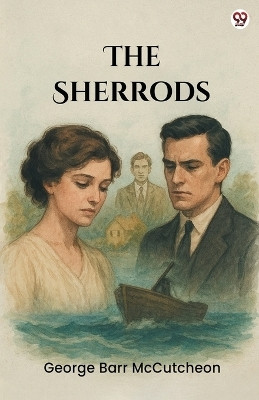 The Sherrods (Edition1)(English, Paperback, McCutcheon George Barr)