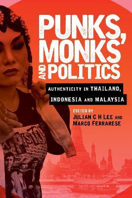 Punks, Monks and Politics(English, Hardcover, unknown)