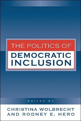 Politics of Democratic Inclusion(English, Hardcover, Wolbrecht Christina)