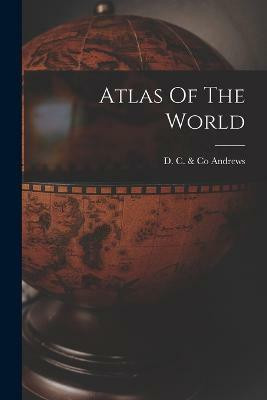 Atlas Of The World(English, Paperback, unknown)