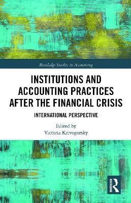 Institutions and Accounting Practices after the Financial Crisis(English, Paperback, unknown)